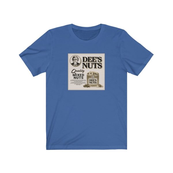 Dee’s Nuts – Quality Mixed Nuts (Deez Nutz) T-Shirt